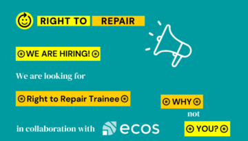 The Right to Repair is looking for a Trainee! Why not you?